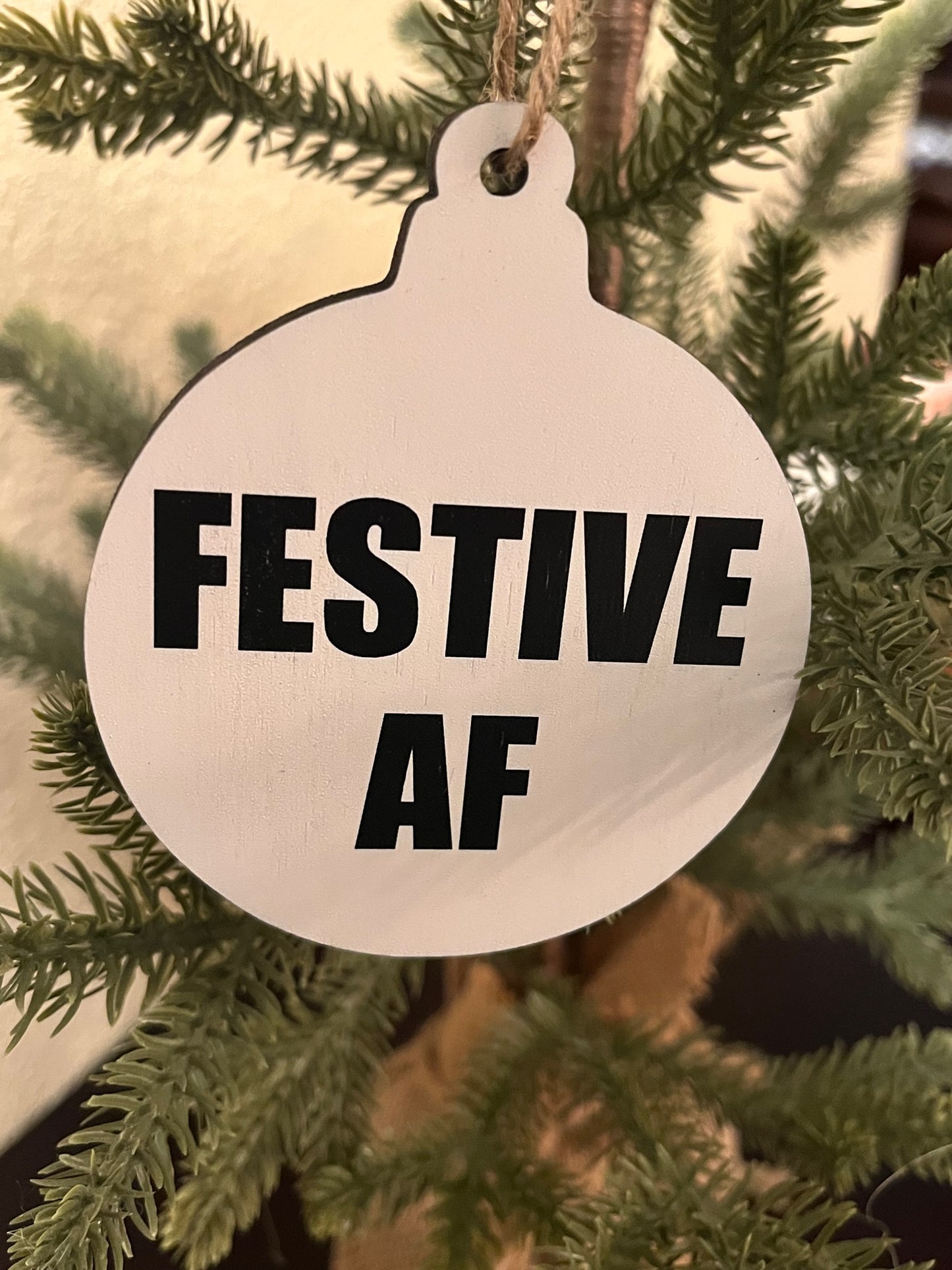 Festive AF Ornament