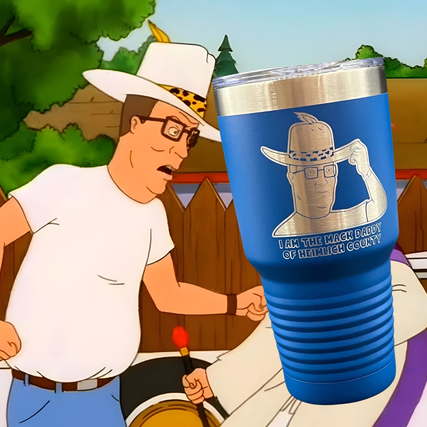 King of the Hill Mack Daddy of Heimlich County Tumbler