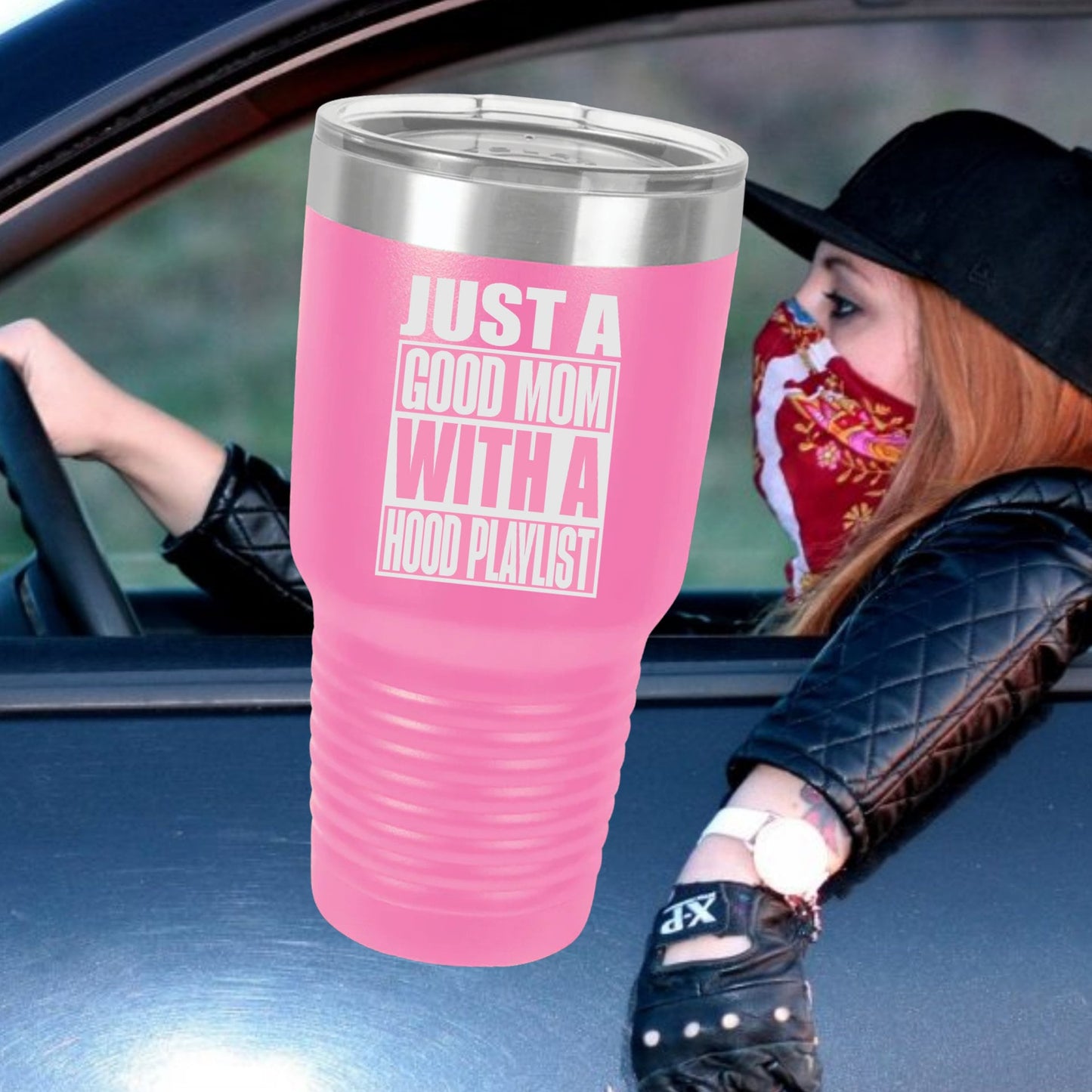 Just A Good Mom With A Hood Playlist Tumbler